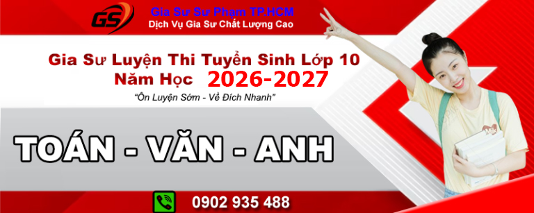 gia sư luyện thi tuyển sinh lớp 10 năm 2027